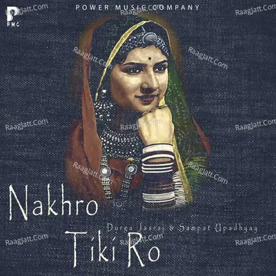 Nakhro Tiki Ro Poster