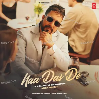 Naa Das De (A Romantic Gangster) Cover