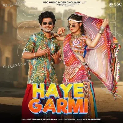 Haye Garmi