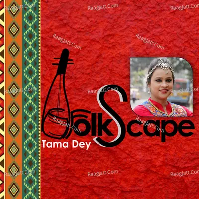 Folkscape - Tama Dey
