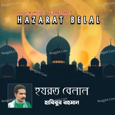 Hazarat Billal - 