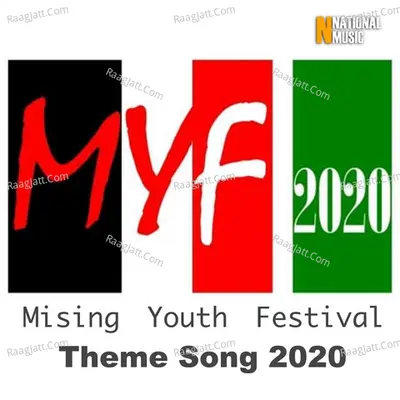 Mising Youth Festival Theme Song 2020 - Single