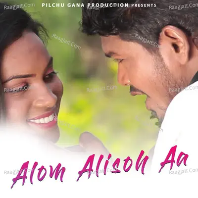 Alom Alisoh Aa Cover