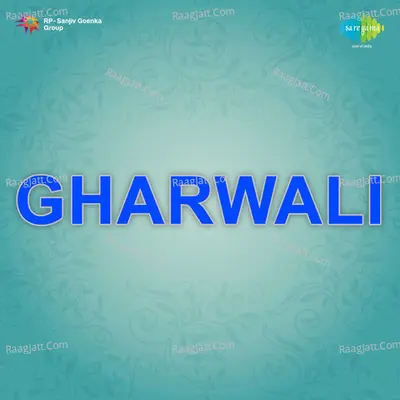 Gharwali Poster