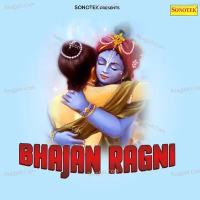 Bhajan Ragni - Ranbir Singh Badwasniya