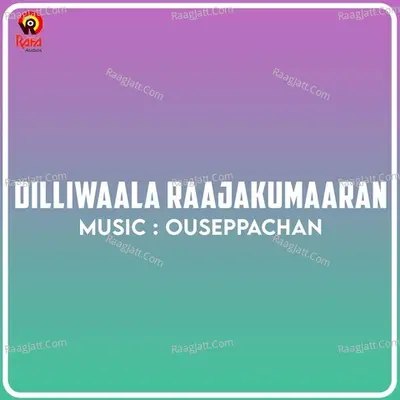 Dilliwaala Raajakumaaran Poster