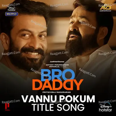 Vannu Pokum-Title Song (From "Bro Daddy") Cover