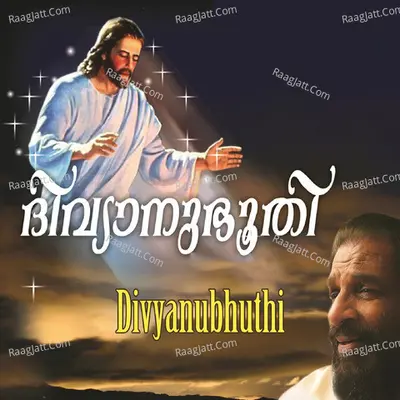 Divyanubhuthi - K J Yesudas