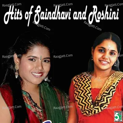 Hits of Saindhavi and Roshini Poster