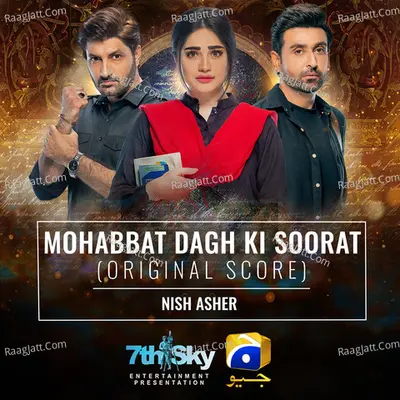 Mohabbat Dagh Ki Soorat (Original Score)