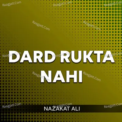 Dard Rukta Nahi Cover