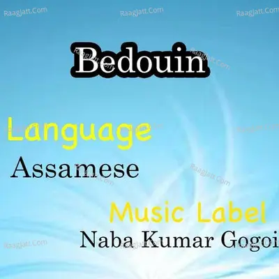 Bedouin - Naba Kumar Gogoi