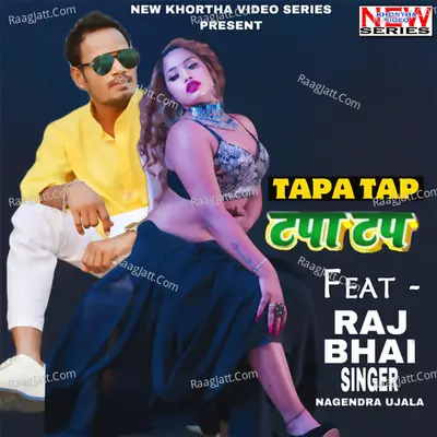 Tapa Tap (Feat.Raj Bhai)