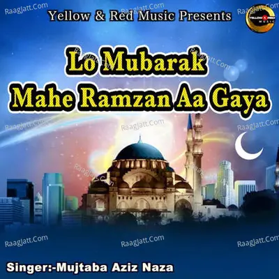 Lo Mubarak Mahe Ramzan Aa Gaya Cover