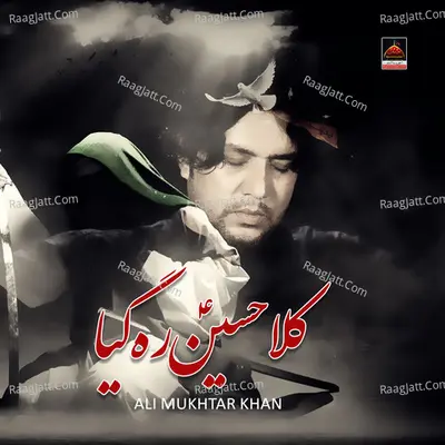 Kalaa Hussain Raah Gaya Poster