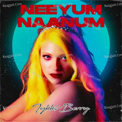 Neeyum Naanum Cover