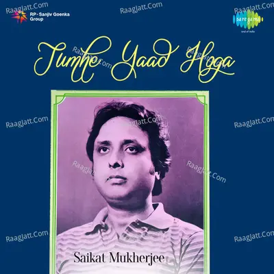Tumhe Yaad Hoga Saikat Mukherjee Poster
