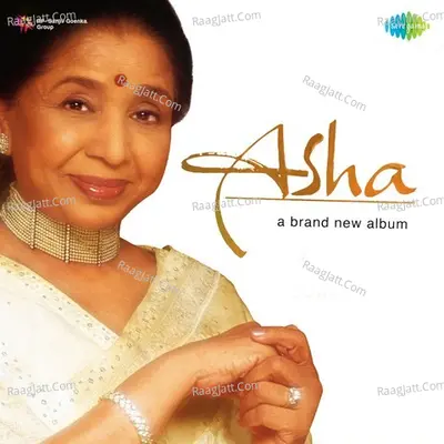 Asha - A Brand New Album - Asha Bhosle