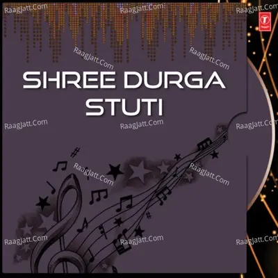Shree Durga Stuti - Narendra Chanchal