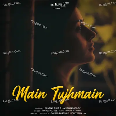 Main Tujhmain