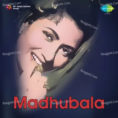 Madhubala - Asha Bhosle