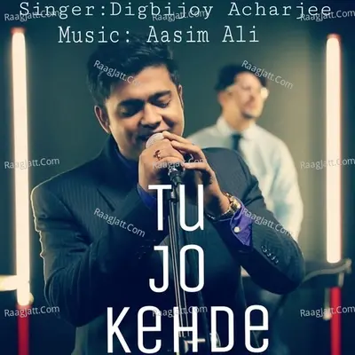 Tu Jo Kehde Cover