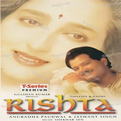 Rishta - Anuradha Paudwal