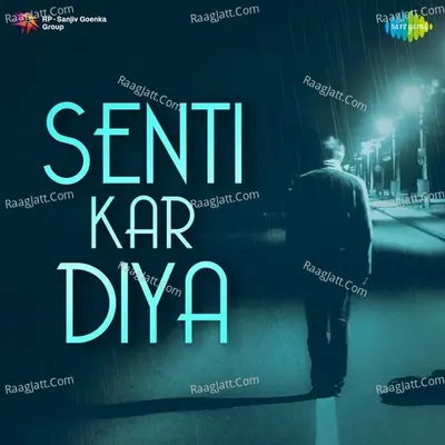 Senti Kar Diya - Bappi Lahiri