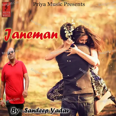 Janeman - Sandeep Yadav