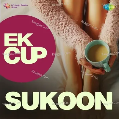 Ek Cup Sukoon - Kishore Kumar