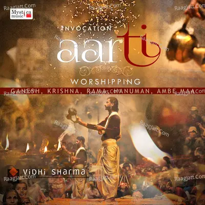 Aarti - Worshipping Ganesha, Krishna, Rama, Hanuman, Ambe Maa - Vidhi Sharma
