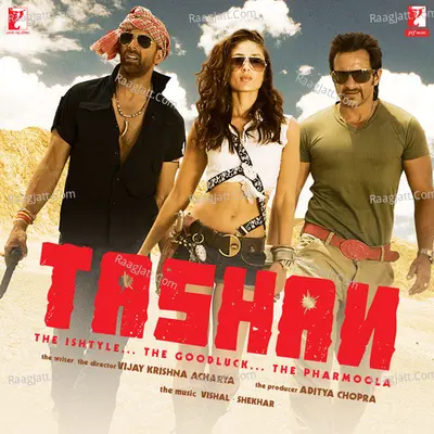 Tashan - Shekhar Ravjiani