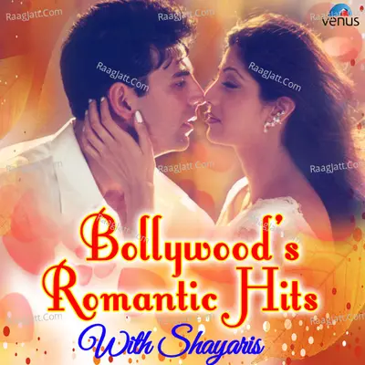 Bollywood Romantic Hits - With Shayaris Poster