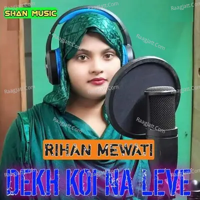 Dekh Koi Na Leve Cover