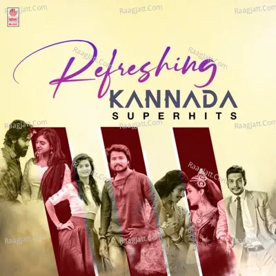 Refreshing Kannada Superhits Poster