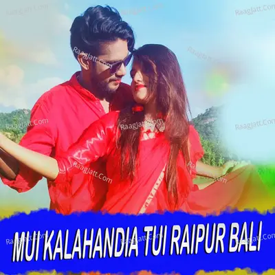 Mui Kalahandia Tui Raipur Bali Cover