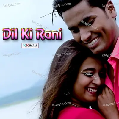 Dil Ki Rani Poster