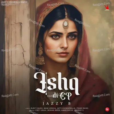 Ishq Di Ep - Bunty Bains