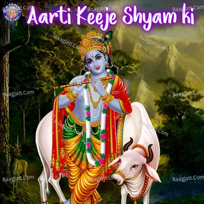 Aarti Keeje Shyam ki - Sanjivani