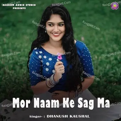 Mor Naam Ke Sag Ma Cover
