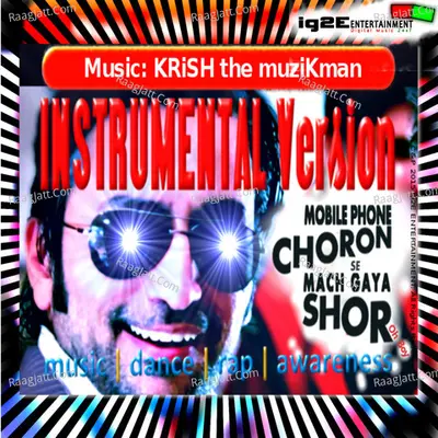 Mobile Phone Choron Se Mach Gaya Shor Oh Boy - Single