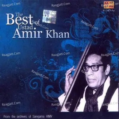 Best Of Ustad Amir Khan Cover