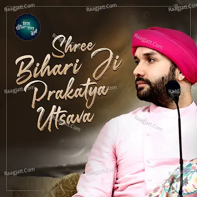 Shree Bihari Ji Prakatya Utsava - 