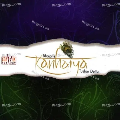 Kanhaiya - Tushar Dutta