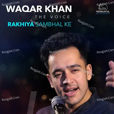 Rakhian Sambhal Ke Cover
