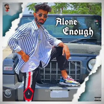 Alone Enough