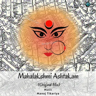 Mahalakshmi Ashtakam (Original Mix) Cover