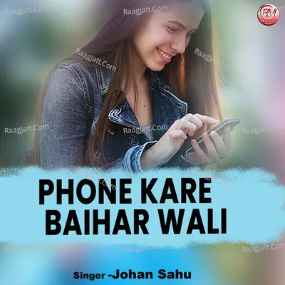 Phone Kare Baihar Wali Cover