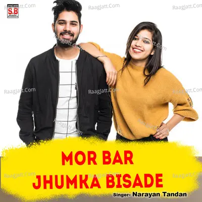 Mor Bar Jhumka Bisade Cover