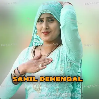 Sahil dehengal Cover